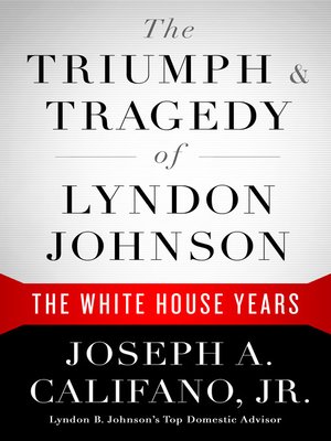 cover image of The Triumph & Tragedy of Lyndon Johnson